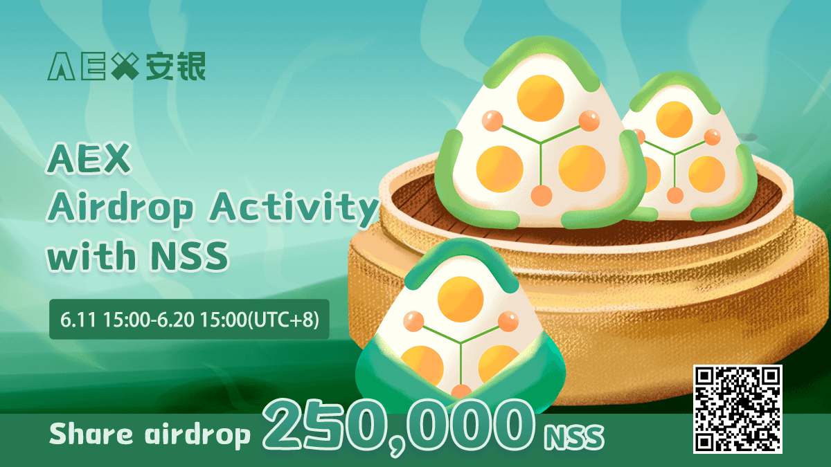 Aexglobal's tweet photo. Take part in the 🐉Dragon Boat Festival Trading Contest!

🎁Liquidity Mining Rewards: Deposit into NSS-USDT to Earn $NSS

🥳Net Buying Contest: Share of 50,000 $NSS

🚀Details:https://t.co/rKHy31IRdb https://t.co/h36h4Po5I7
