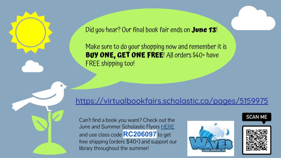Our BOGO Book Fair ends on June 13! <a href="/LakeSimcoePS/">Lake Simcoe PS</a> let's get those summer reading books ordered! virtualbookfairs.scholastic.ca/pages/5159975 Or check out the digi-flyers at classroomessentials.scholastic.ca