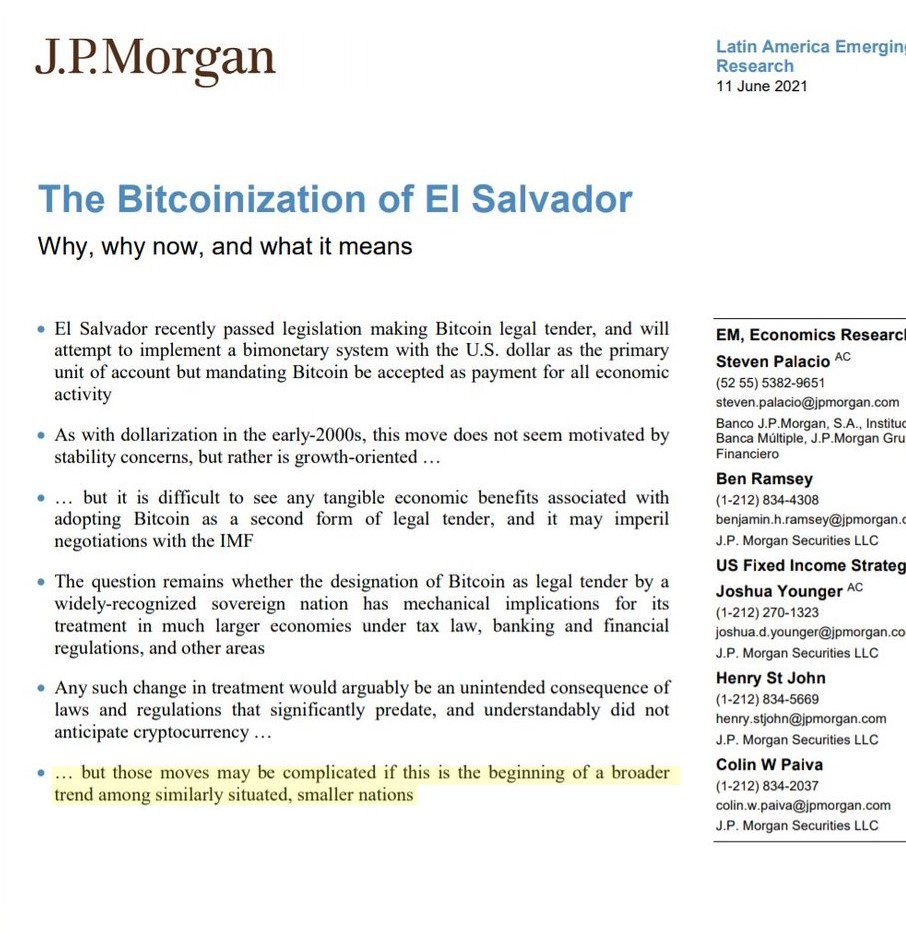JP Morgan on El Salvador adopting #Bitcoin Notice the last line...