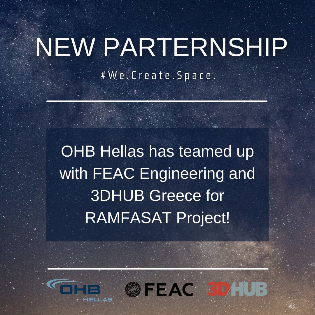 OHB_Hellas's tweet image. We are more than excited to announce our #partnership with #FEACEngineering and #3DHUBGreece on the #RAMFASAT project, targeting at establishing a new eco-system for the uptake of additive manufacturing and 3D printing.
#aerospacemanufacturing #aerospaceengineering #spaceindustry