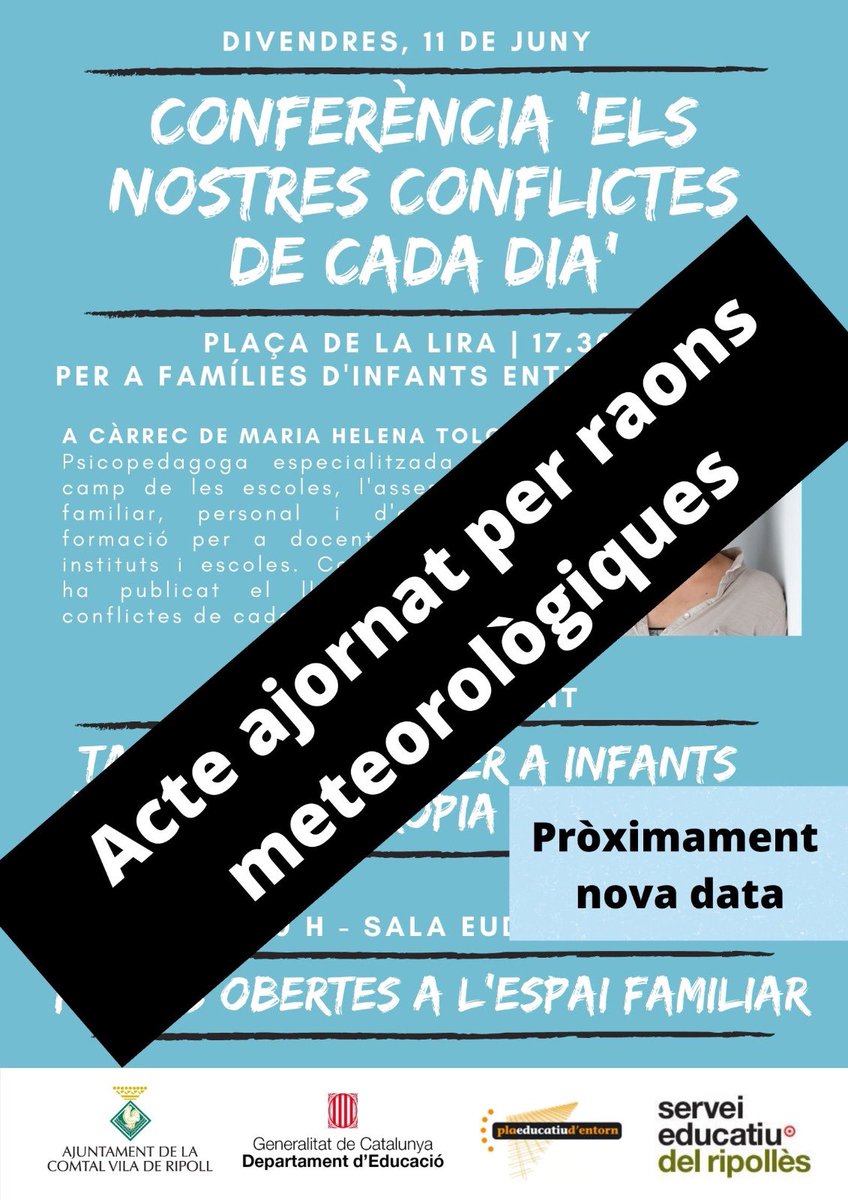 Per raons meteorològiques la conferència “Els conflictes de cada dia”, el taller per infants i les portes obertes a l’Espai Familiar queden ajornades a nova data.