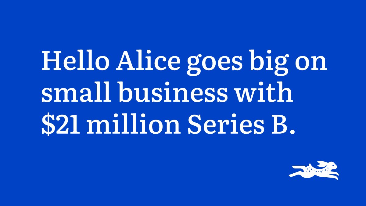 Hello Alice (@helloalice) on Twitter photo (1 of 3) <a href="/crunchbasenews/">Crunchbase News</a> just broke the news of our $21M Series B raise! We’re incredibly grateful to our investors who support our firm belief in #smallbusinessowners. Learn about them & our plans to further our mission to ensure #BusinessforAll at hialice.co/investment!... (1 of 3) <a href="/crunchbasenews/">Crunchbase News</a> just broke the news of our $21M Series B raise! We’re incredibly grateful to our investors who support our firm belief in #smallbusinessowners. Learn about them & our plans to further our mission to ensure #BusinessforAll at hialice.co/investment!...