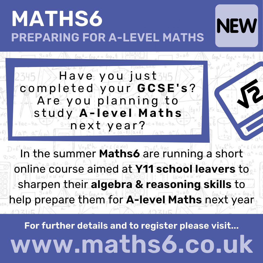 Maths6_'s tweet photo. If you have just completed your GCSE exams and are planning on starting A-level Maths in September then you need to check out our PREPARING FOR A-LEVEL MATHS course. For detailed course information and to pre-enrol please visit our website https://t.co/sc9LdcllrU
#alevelmaths https://t.co/spkYpptzf0