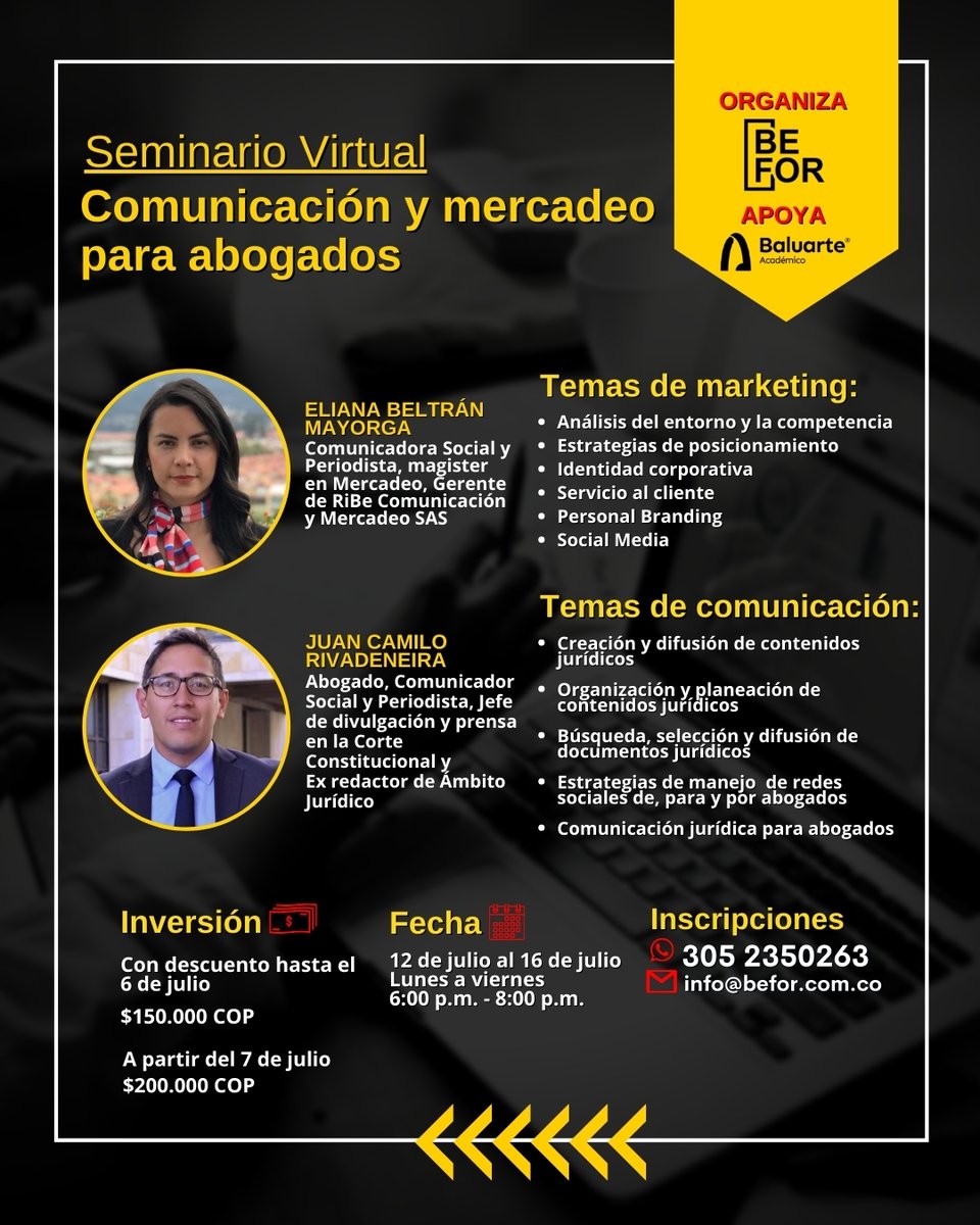 BeforCol's tweet photo. #Seminario #Comunicación #Mercadeo
Comprometidos con nuestra comunidad, su constante formación académica y desarrollo profesional te presentamos nuestro nuevo seminario, apoyado por @BaluarteAcad. Pago seguro: https://t.co/T0YxMVFstK Más info: 305 2350263 o info@befor.com.co https://t.co/ESp6p9ERYo