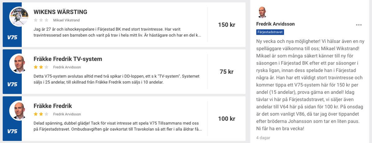 V75 på Östersund och ny spelläggare hos oss!
Wikens Wärsting 
- 150 kr per andel, säljs i 15 andelar

Fräkke Fredrik 
- 100 kr per andel, säljs i 10 andelar

Fräkke Fredrik TV-system 
- 75 kr per andel, säljs i 25 andelar

atg.se/farjestadandel…
Åldersgräns 18 år.