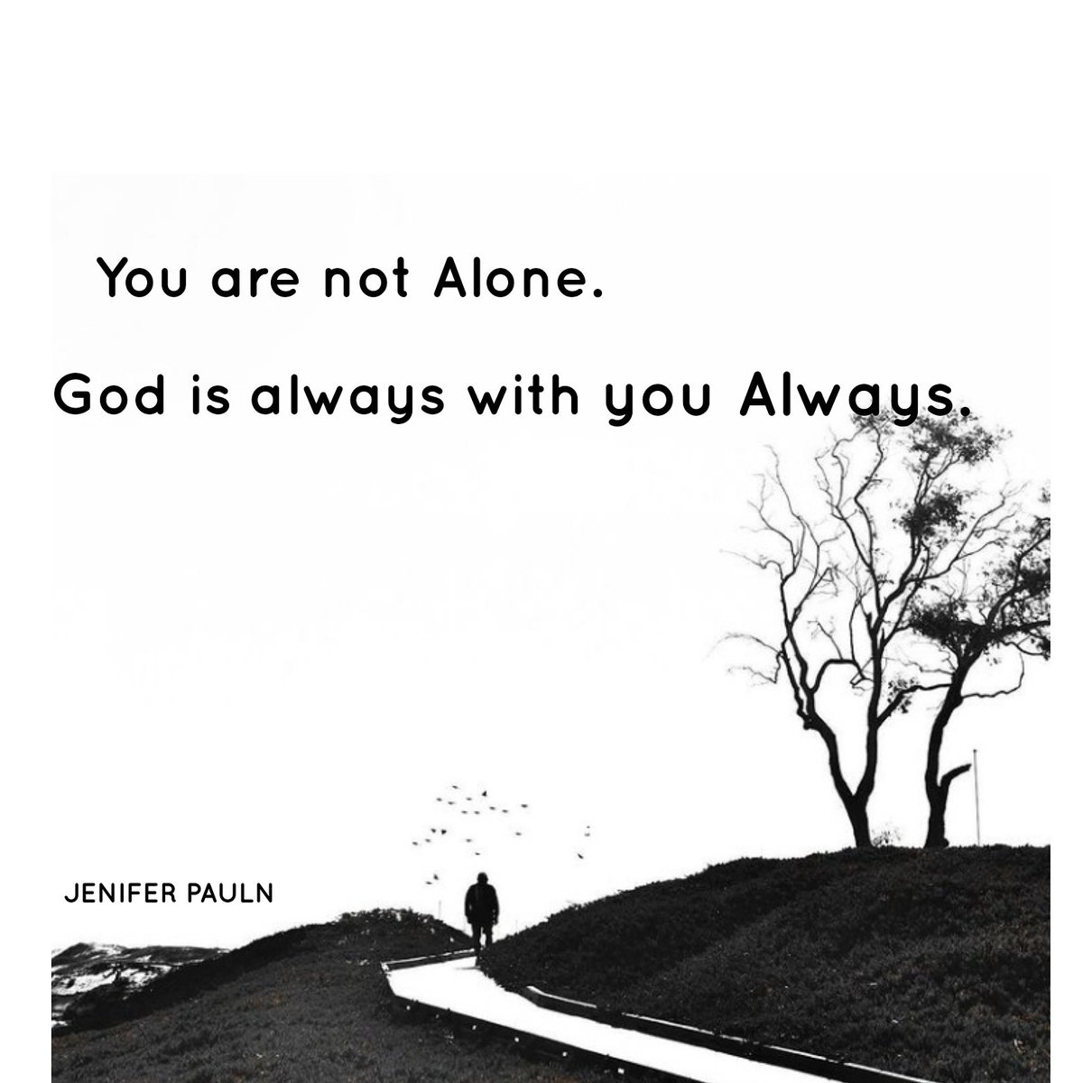 Jeniferpauln's tweet photo. #jeniferpaulnquotes #christianquotes #christianity #biblequotes #bibleverse #verseoftheday #bibleverses #quotebook #quotesoftheday #quotesaboutlife #bibliophile #jesuslovesyou #you #arenot #alone #God #Always #withyou #Always https://t.co/sFeCUbJvhU