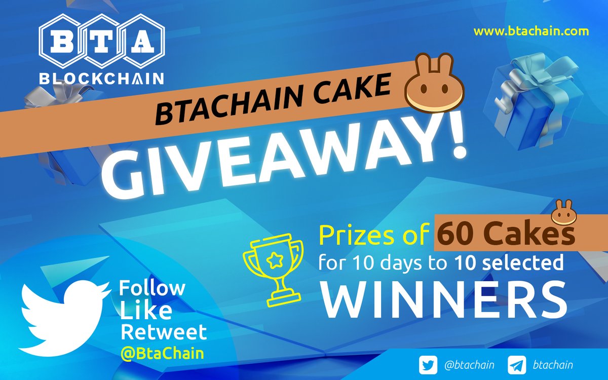 #BTACHAIN #CAKE #GIVEAWAY!!!

Waiting for Testnet launch of the #BTA20  #BTA721 Token and Smart Contract, we are giving a giveaway for 10 lucky people for 10 days as many as 60 cakes, to 10 selected winners <a href="/6cakes/">Tammy Luk</a>

Follow our Twitter, like, and retweet <a href="/BtaChain/">BTA Chain Official</a>