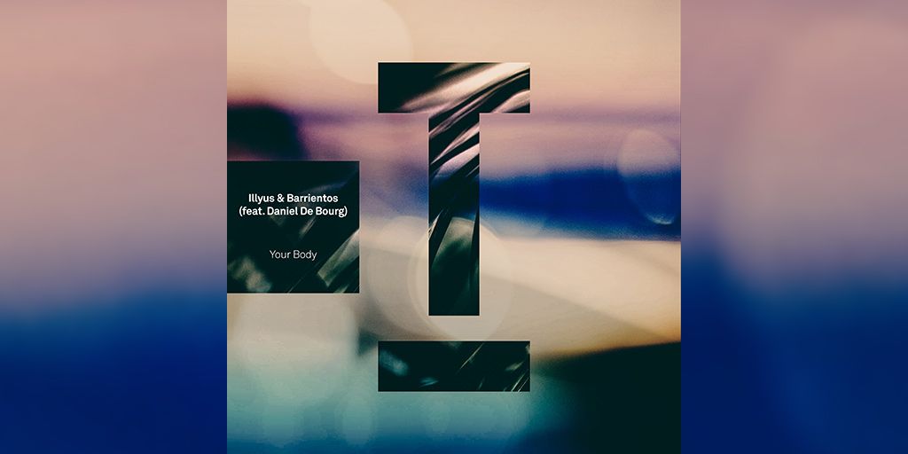 BestInNewMusic's tweet photo. Glasgow-based duo, Illyus & Barrientos bring the feel good vibes with "Your Body" featuring Daniel De Bourg
https://t.co/nnH9enZYy1
#illyus #Barrientos #dance #house #newmusic @illyandbarri @danieldebourg https://t.co/7lSw5dXRaE