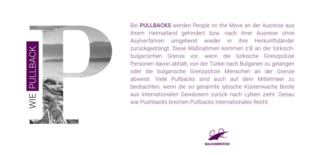 balkanbruecke's tweet photo. Wer sich mit der EU-Abschottungspolitik auseinandersetzt, begegnet dem Begriff #Pushbacks leider sehr häufig. Doch auch die gewaltvolle Verhinderung der Ausreise aus Herkunftsländern ist gängige Praxis!

Deshalb heute in unserem wöchentlichen #MigrationAlphabet:

P wie #Pullback https://t.co/4ao0KPq3uV