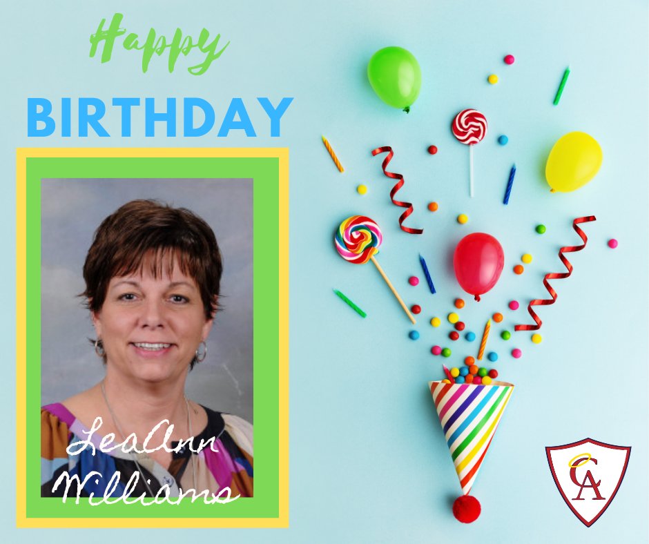 Happy Birthday Lee Ann Williams! Have a great day!!   