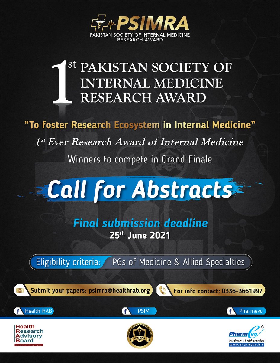 PSIMpak's tweet photo. This is the last chance 2 participate in the biggest research award of internal medicine of Pakistan.
Submit your original researches at psimra@healthrab.org latest by 25 June. The grand finale will be in July 2021 in Annual Scientific Conference of PSIM”
#PSIMRA https://t.co/aRQBB01ApC