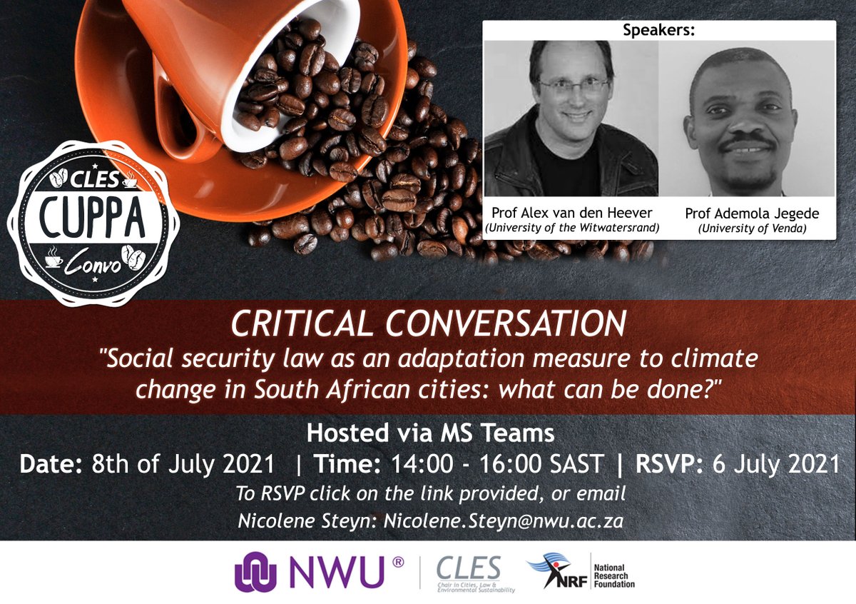 Join us for our upcoming CLES Critical Conversation. The theme is "Social security law as an adaptation measure to climate change in South African cities: what can be done?" See the advert below for more details. RSVP: forms.gle/jBfJj3JDu77nyU…