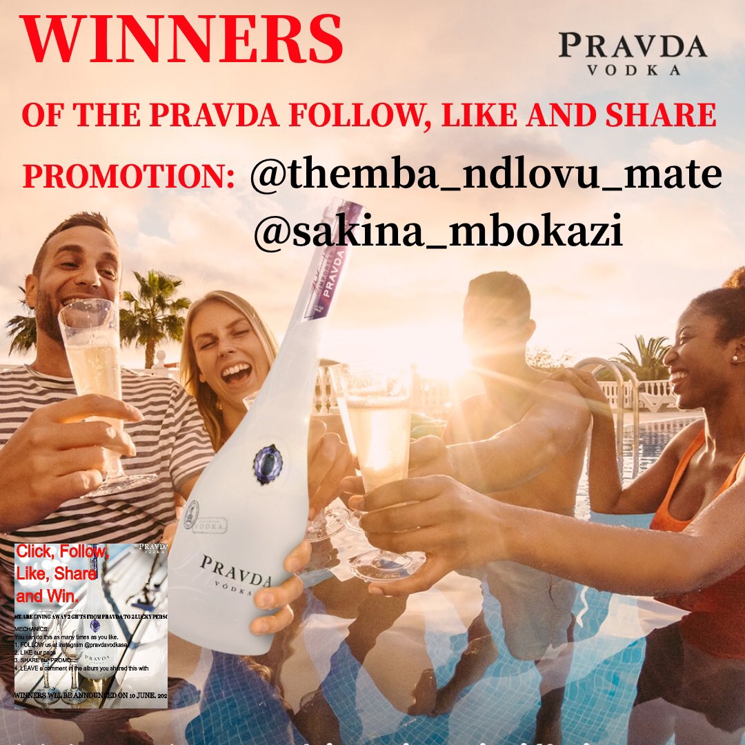 Pravda Vodka wants to congratulate the 2 winners of the follow, like and share competition.