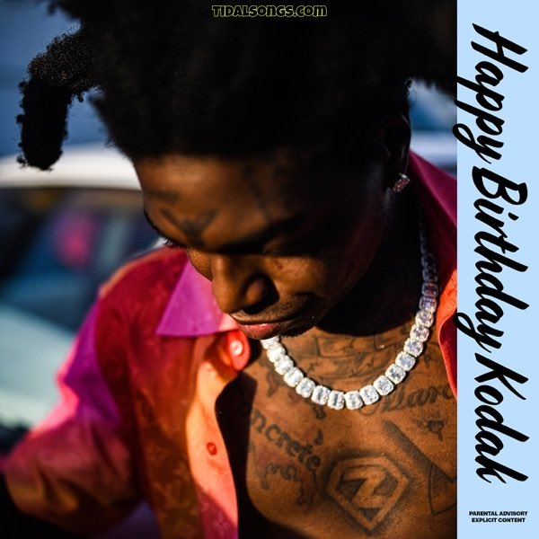 Kodak Black releases Happy Birthday Kodak EP with features from Yo Gotti, Lil Keed, Rylo Rodriguez and Jacquees. 