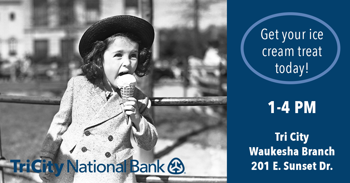 TriCityNatBank's tweet photo. Ice cream is a treat that never gets old! Today only (June 11), from 1-4 pm, get your complimentary ice cream voucher at our Waukesha branch, located at 201 E. Sunset Dr. Available while supplies last! https://t.co/IOI0Vjwe92