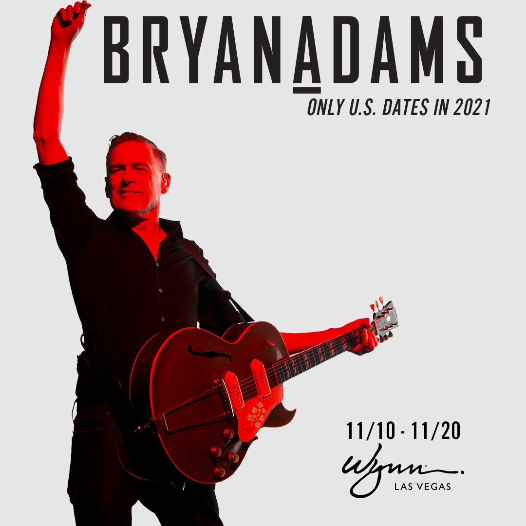 Bryan Adams 在twitter 上 We Have Six Nights Booked At The Wynn Encore Theater In Las Vegas November 10 21 Tickets Are On Sale Through Ticketmaster And The Wynn Box Bryan Adams 在twitter 上 We Have Six Nights Booked At The Wynn Encore Theater In Las Vegas November 10 21 Tickets Are On Sale Through Ticketmaster And The Wynn Box