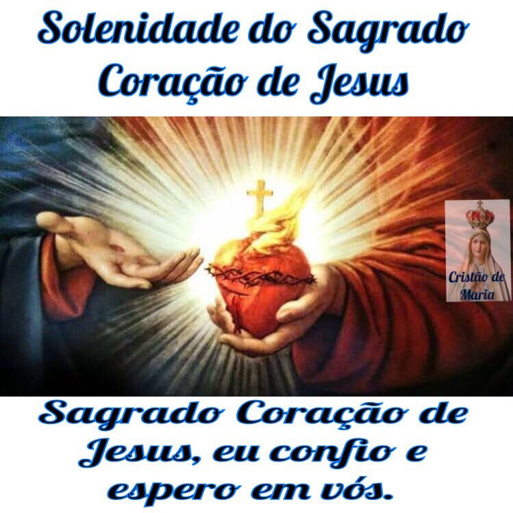 cristaodemaria's tweet photo. Sagrado Coração de Jesus, eu confio e espero em vós. 

#sagradocoracaodejesus 
#sagradocoracao
#coracaodejesus
#SagradoCorazondeJesus 
#SagradoCorazón https://t.co/5LLtA0LINj