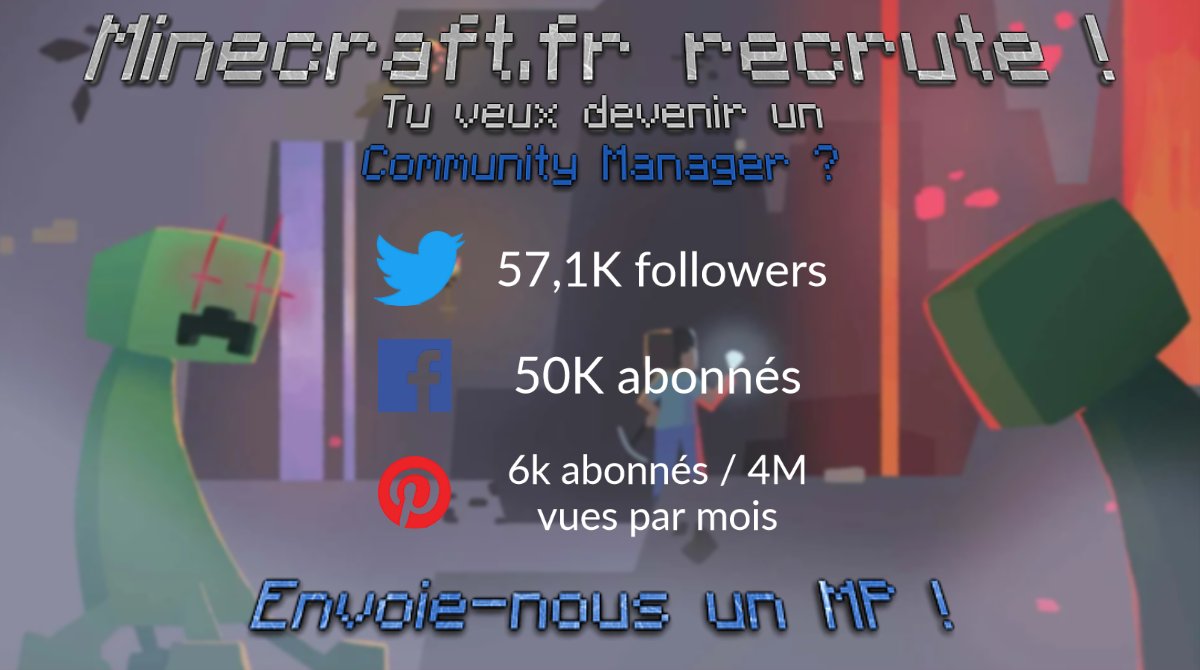FrMinecraft's tweet photo. 📢 #Recrutement !

👀 https://t.co/3bZ0TSlKjC cherche un #CommunityManager pour son Facebook, Twitter, Instagram et Pinterest. 💬

Tu veux créer du contenu sympa et amusant quotidiennement sur #Minecraft ? T'as l'âme d'un #CM à punchline ? 🔥

➡ Alors go DM, on t'explique tout ! https://t.co/xKX4MU35JU