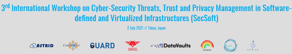 RainbowH2020's tweet photo. 🌀3rd #SecSoft workshop: July 2, 2021 in Tokyo
🌀Main purpose is to integrate the "#Security, Safety, Trust, and Privacy support in virtualized environments" conf. topic
🌀A joint initiative from EU #CyberSecurity projects, among them is #RAINBOW_H2020 👉https://t.co/NXHJ3y8sLS https://t.co/QQxp14kT4D