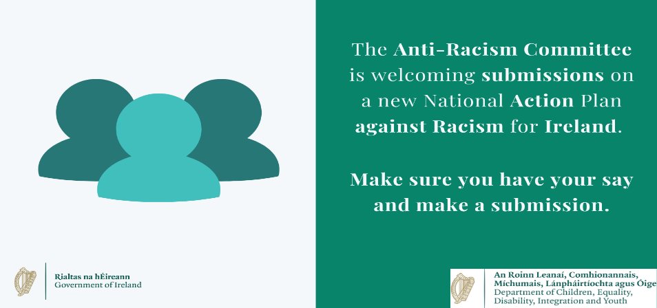 ❗️Your opinion matters❗️ Help the Anti-Racism Committee develop their National Action Plan against Racism for Ireland, by submitting your ideas here: bit.ly/3ykpv4m #AntiRacismCommittee