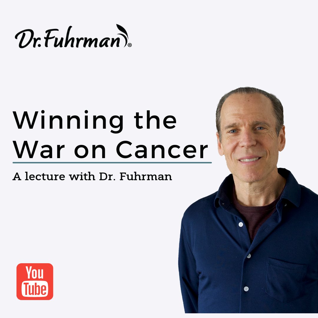 DrFuhrman's tweet photo. I’m excited to share with you the recorded lecture about Winning the War on Cancer. You can stream it today on my YouTube channel!

View the scientific references at: https://t.co/H6XP6mAo9z https://t.co/JmdmsA94Sh