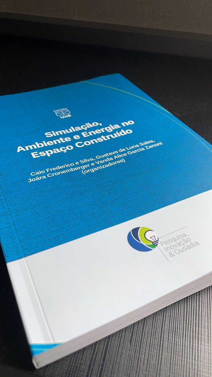 bioclimatics's tweet photo. Temos livro novinho sobre simulação, ambiente e energia. Impresso e e-book. Parabéns pelo trabalho @editoraunb https://t.co/RR4uUhEtKT
