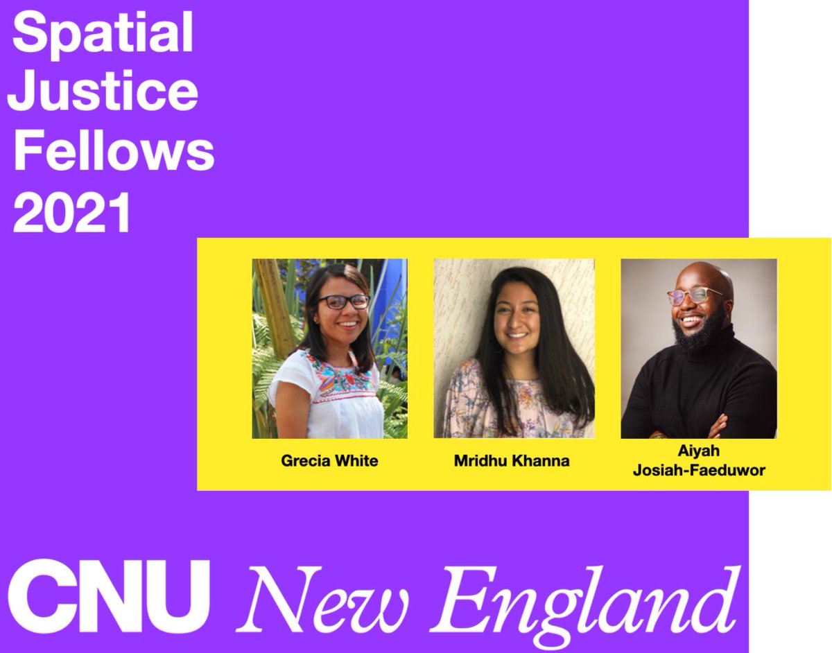 Introducing the Spatial Justice Fellows 2021!
Visit cnunewengland.org/fellows-program to know more about our inaugural class of Fellows and follow their Summer program 
#spatialjustice #Fellowship #congressforthenewurbanism
<a href="/NewUrbanism/">Congress for the New Urbanism</a> <a href="/MIT/">Massachusetts Institute of Technology (MIT)</a> <a href="/Northeastern/">Northeastern U.</a>