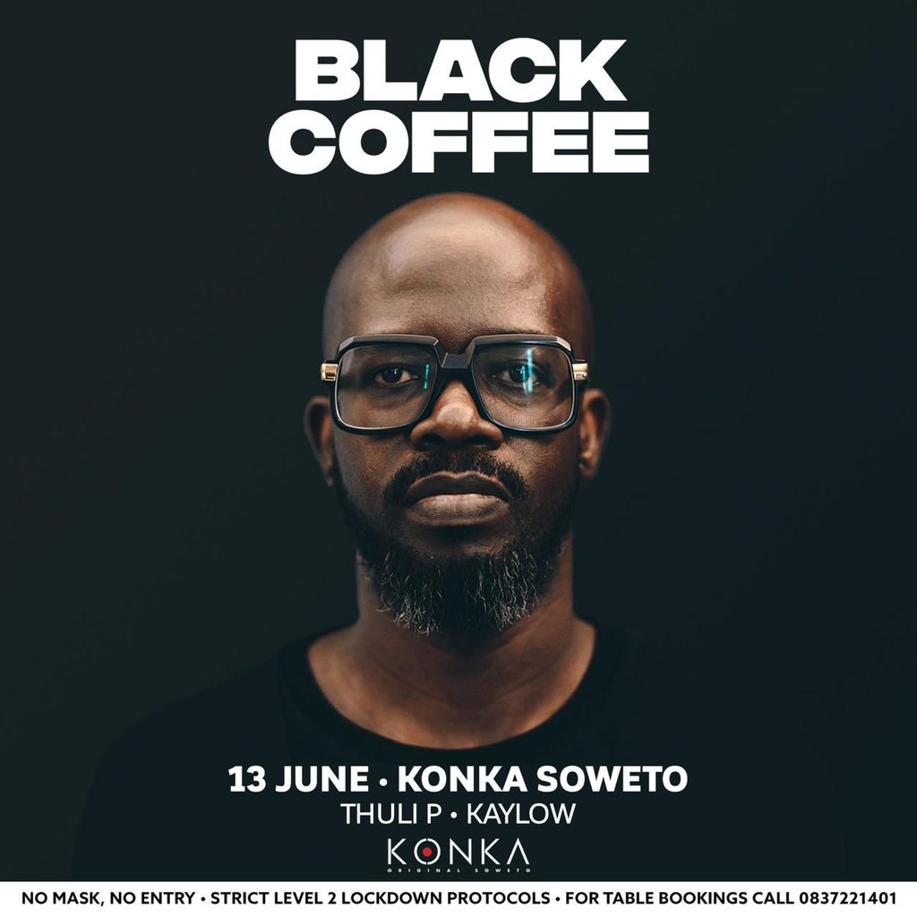 KonkaSoweto's tweet photo. Konka Presents @RealBlackCoffee This Sunday! 🎶 Lets rock 🚀 https://t.co/fXlzagAQFv