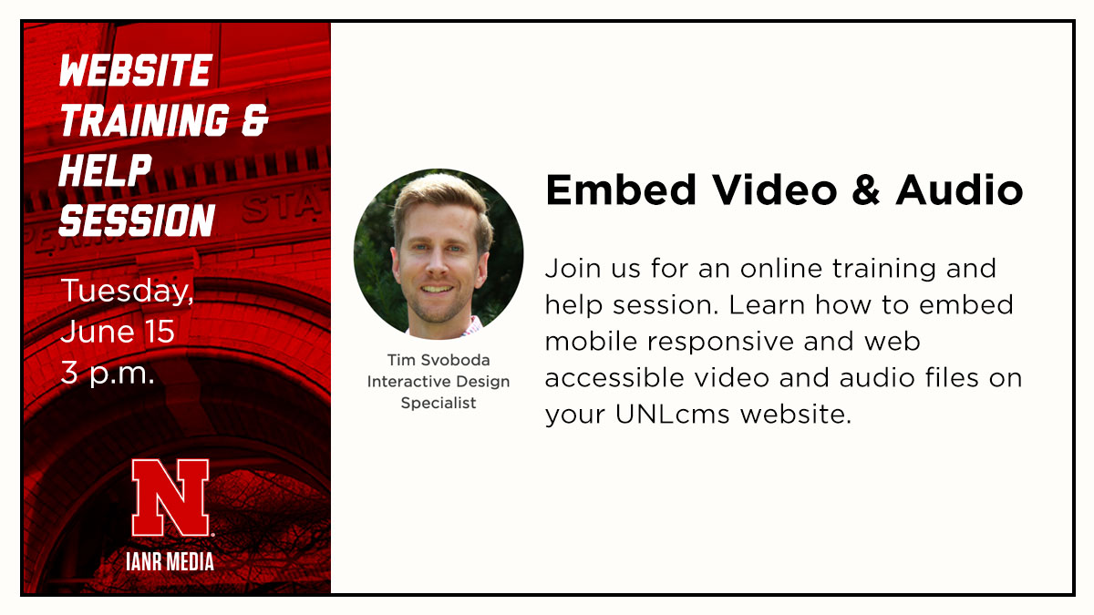 Join us, Tuesday, June 15 at 3 p.m. for an online website training and help session on embedding video and audio in UNLcms. <a href="/UNL_IANR/">Institute of Agriculture and Natural Resources</a> <a href="/UNLExtension/">Nebraska Extension</a>
 ianrmedia.unl.edu/resources/help…