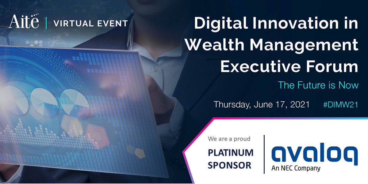 Avaloq's tweet photo. Join us on 17 June for @AiteGroup's Digital Innovation in Wealth Management Executive Forum. Reserve your spot at https://t.co/8wbZYzvTHH #DIWM21 https://t.co/iXcNiOuA65
