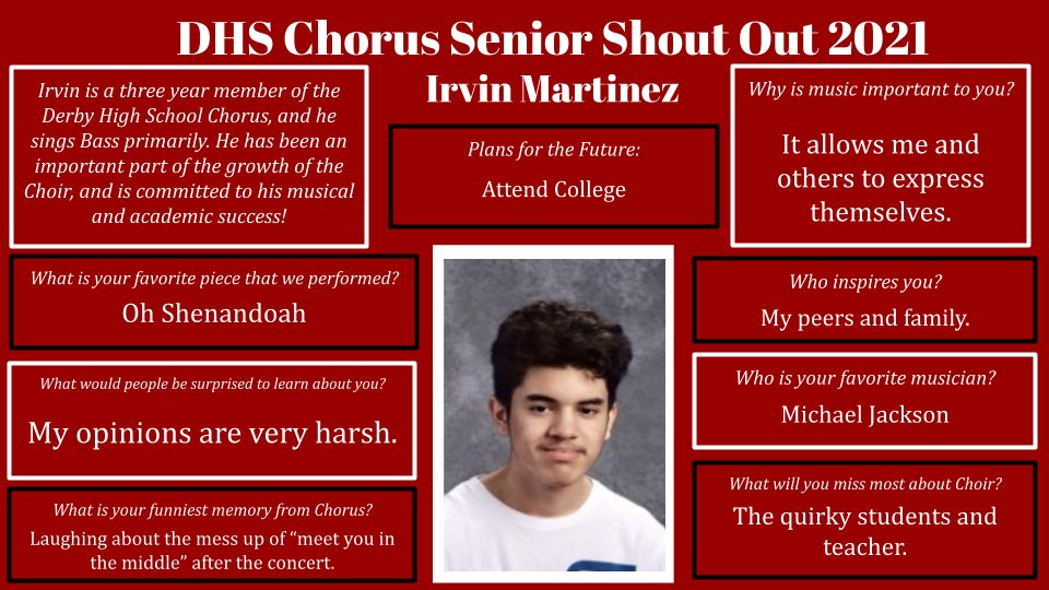 Next Up: Senior Chorus Member Irvin Martinez!
