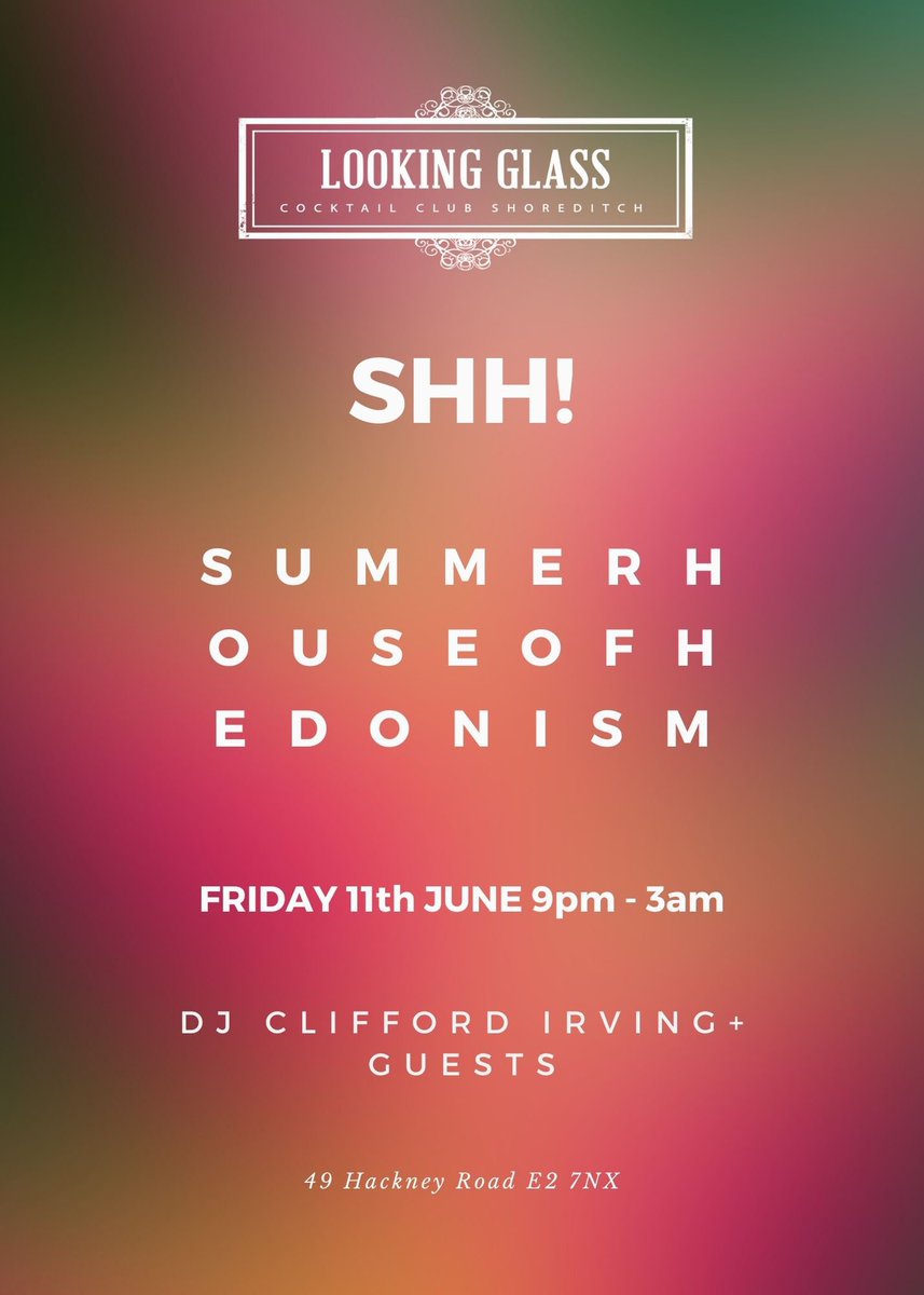 LookingGlassE2's tweet photo. Tonight! Clifford Irving on the decks, join us: 0207 613 3936 https://t.co/sSRAjOeFZW
