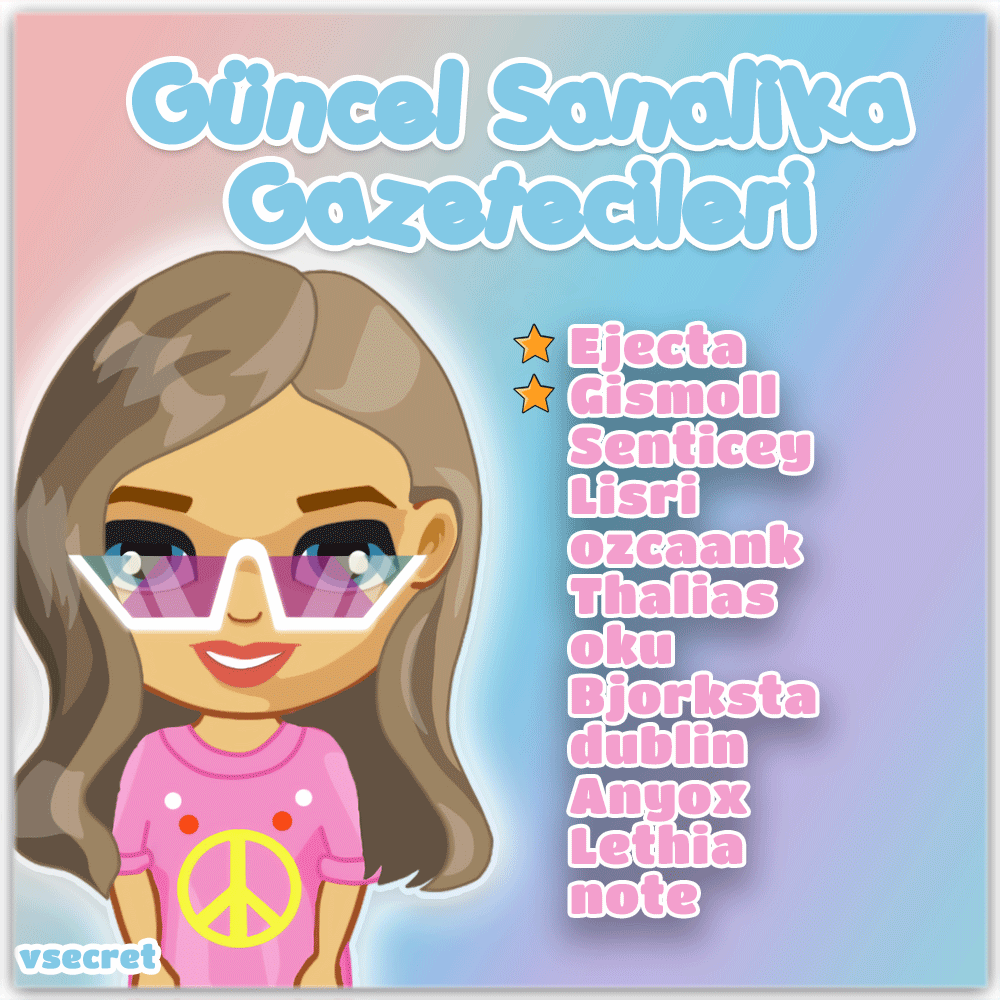 Güncel Sanalika Gazetecileri 🌸📰