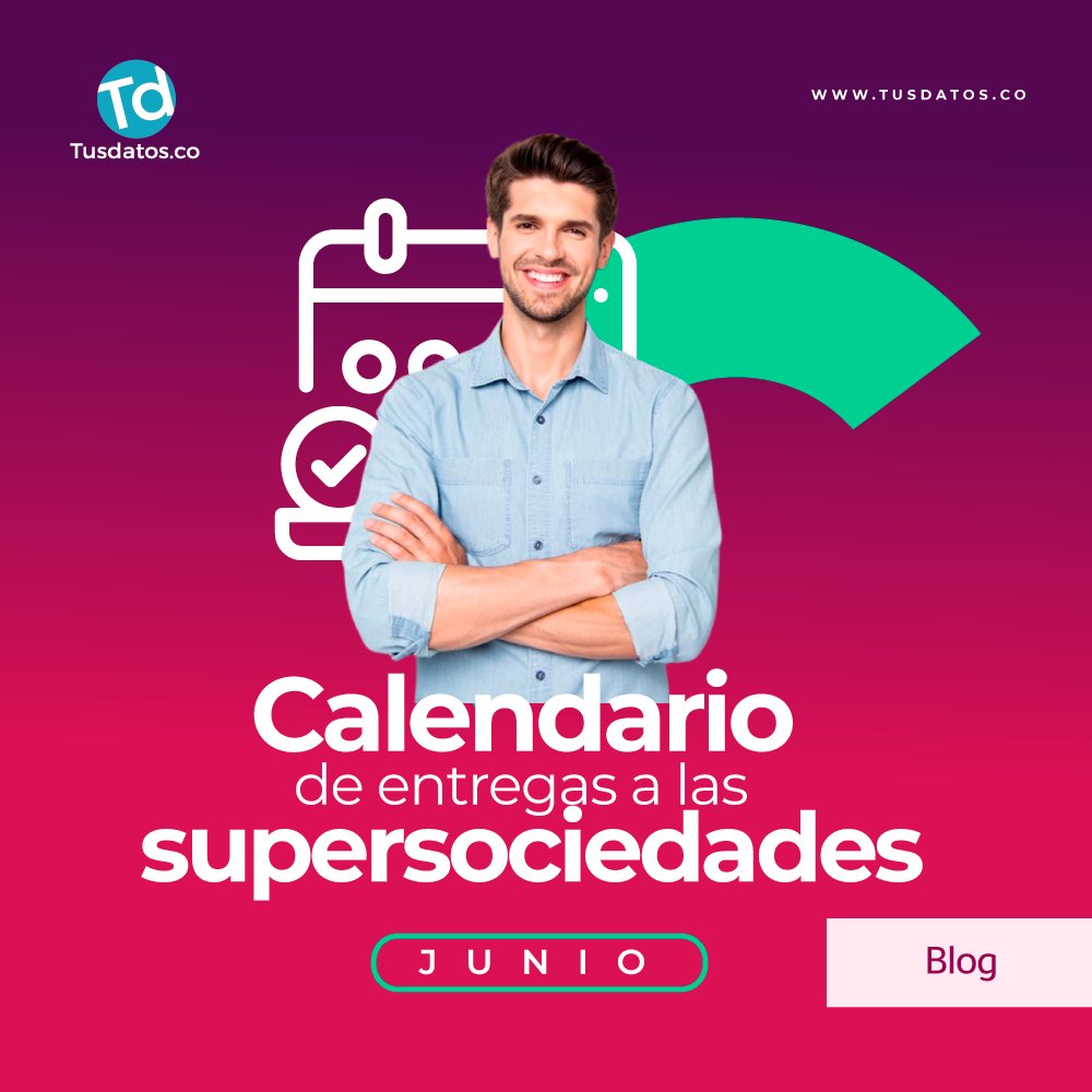 tusdatosco's tweet photo. Las #SociedadesComerciales, sucursales de #SociedadesExtranjeras y #EmpresasUnipersonales deben enviar a la #SuperintendenciaDeSociedades, el #Informe50 y el #Informe52 durante este mes de junio 📑.
Conoce todo sobre estos informes aquí 👉 https://t.co/vyDrdBDr2v
#Cumplimiento https://t.co/DsmFs7xXRp