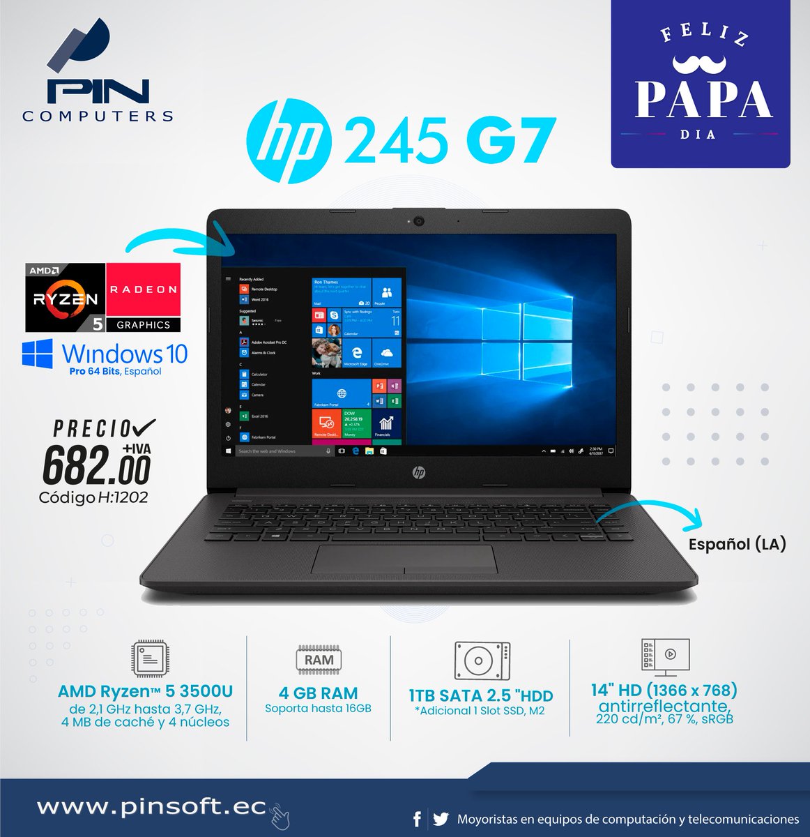 PINSOFTCOMPUTER's tweet photo. 🎁 El regalo perfecto para papá HP 245 G7👌🧑‍💻
/ AMD Ryzen 5 3500U / 2.1Ghz / AMD RadeonTM Vega 8 / 4GB / 1TB / 14" HD / Windows 10 Pro / Teclado Español https://t.co/4keZ0ZiLYm