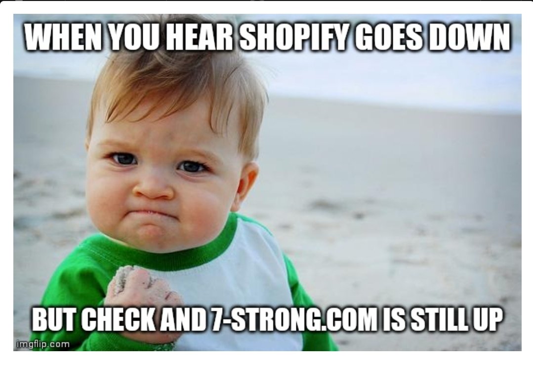 Our Smoke Show shirt launch yesterday must of been so much of a success that Shopify decided to close everyone else's stores and just leave 7-Strong.com open today!

#shopify #shopifydown #FathersDay #FathersDay2021 #7STRONGBRAND #staystrong #grilling #weekend #winning