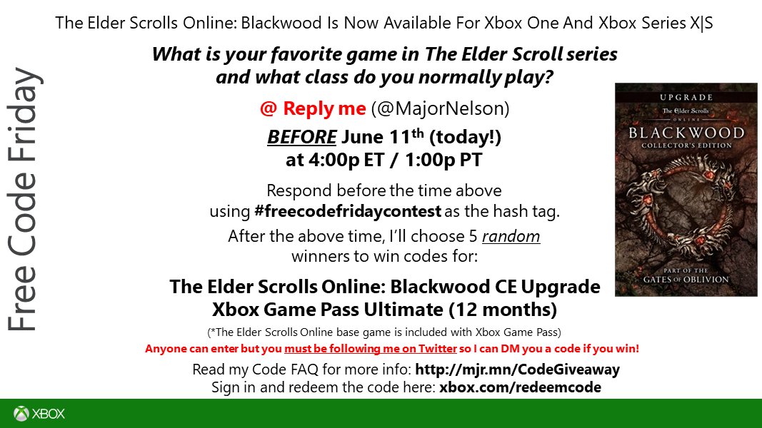 Kwadrant Veroveren Bewonderenswaardig Larry Hryb 💫✨ on Twitter: "#freecodefridaycontest time. Read this and you  could win a code for Xbox Game Pass Ultimate (12 month subscription) + The Elder  Scrolls Online: Blackwood Collector's Edition Upgrade