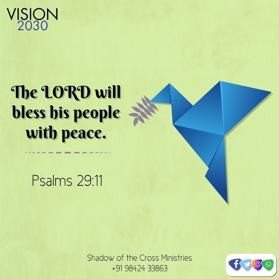 ShadowoftheCro1's tweet image. கர்த்தர் தமது ஜனத்திற்குச் சமாதானம் அருளி, அவர்களை ஆசீர்வதிப்பார். the LORD will bless his people with peace. சங்கீதம்(The Psalms) 29:11  #decade_of_revival 
#shadowofthecrossministrie #solomoncharles #tamilbibleverse #tamilbible #dailybibleverses #bibleverse #jesus #jesuschrist