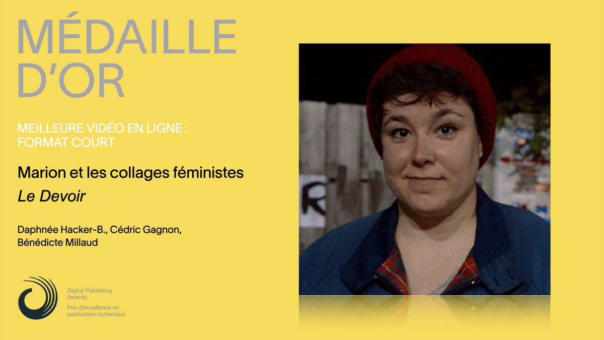 C'est un honneur d'annoncer que «Marion et les collages féministes» du @ledevoir gagne l'or pour Meilleure vidéo en ligne - format court #DPA21. Félicitations! buff.ly/3eowizw