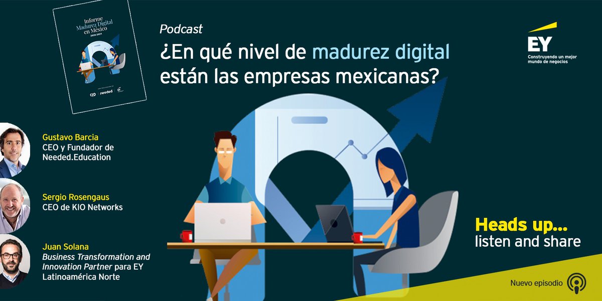 Conoce los resultados más relevantes del Informe de Madurez Digital 2020 creado por #EY, Needed Education y @kionetworks. Descubre las perspectivas de más de 1,800 personas y 20 CEO en el podcast #HeadsUp conducido por Oscar Santos. spoti.fi/3pRtBgD