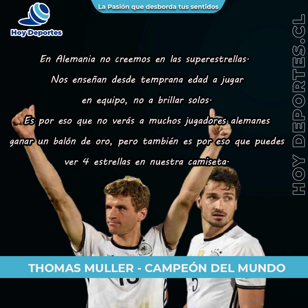 hoydeportescl's tweet photo. La filosofía de juego y equipo de los alemanes los ha llevado ganar la copa del mundo 4 veces. Suiza 1954, Alemania 1974, Italia 1990 y Brasil 2014 #campeones #frasesmotivadoras #futbol #alemania #tomasmuller https://t.co/SXvyWUh5Tc