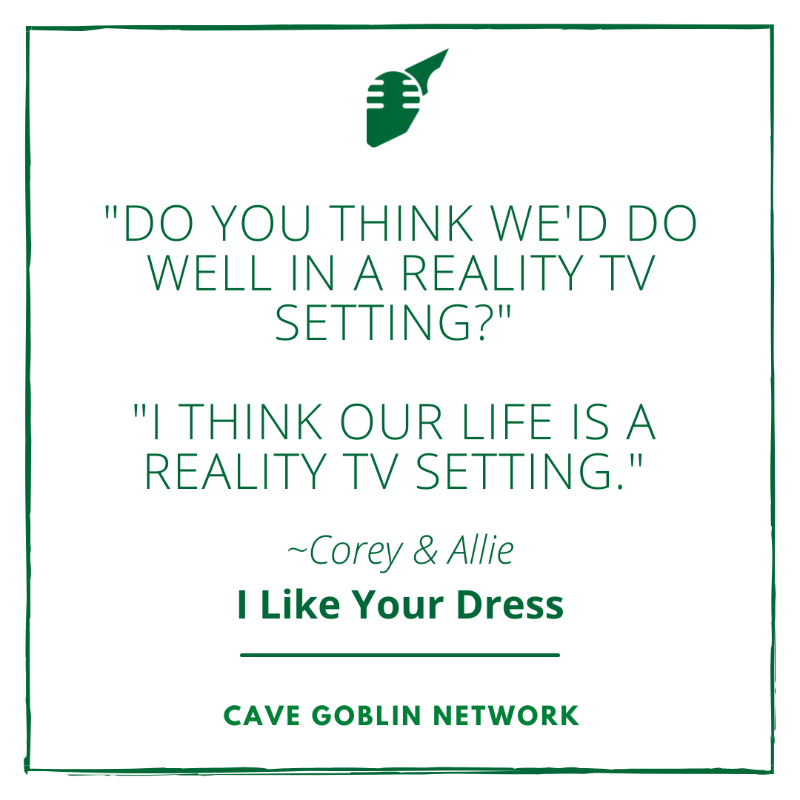 How would you fare on a reality tv show? Podcasts are kind of reality tv right?
📺 🎥 🎙

Join the fun! 👉 cavegoblins.com/discord