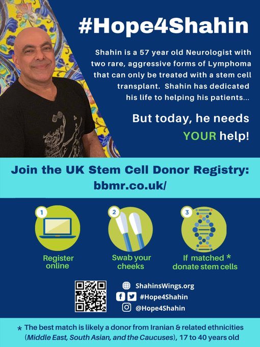 Shahin is a 57 year old Neurologist from NYC who NEEDS YOUR HELP. He has been diagnosed with 2 forms of aggressive Lymphoma. His ONLY hope for survival is a stem cell transplant.

Please retweet and share to spread the word! @BeTheMatch #Hope4Shahin