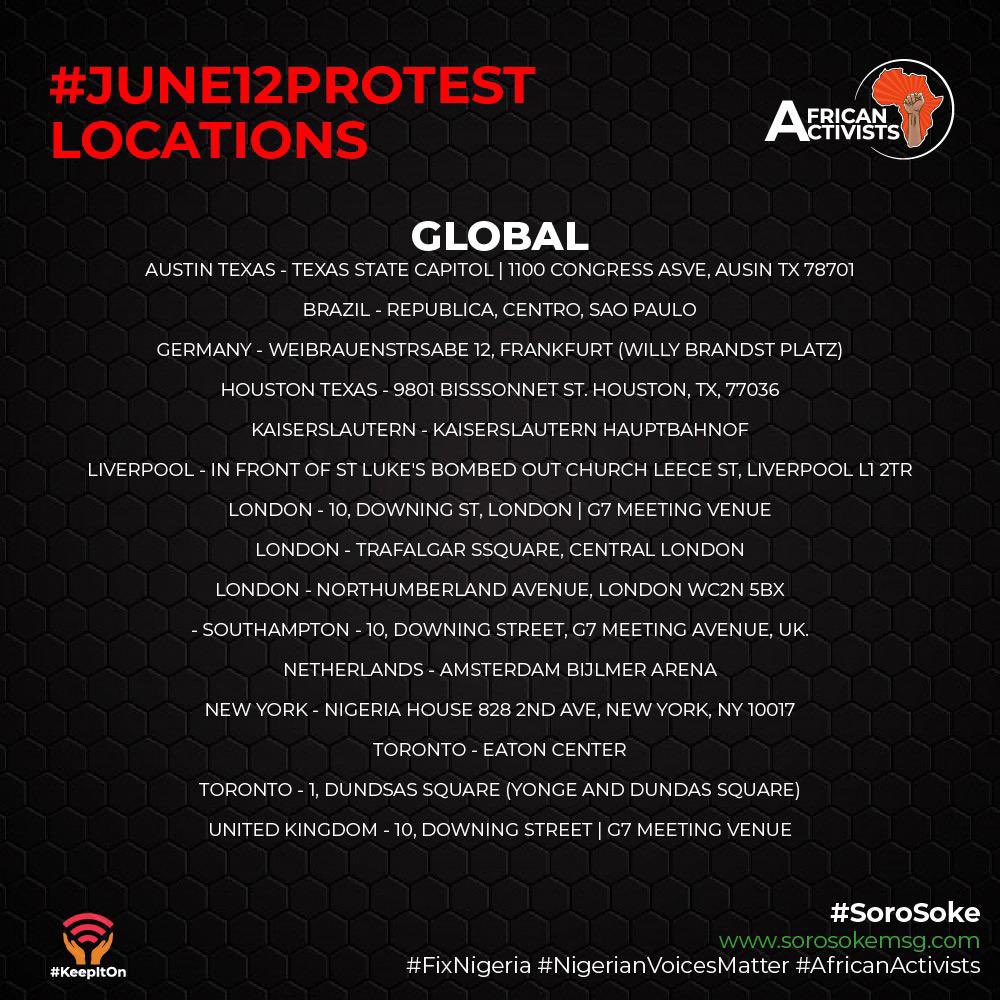 Here are the GLOBAL convergence locations for #June12thProtest #BuhariMustGo Action(s) TODAY!