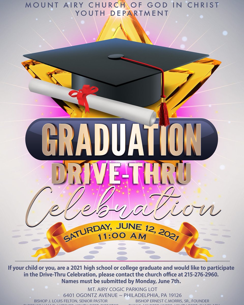 Join us tomorrow morning at 11AM for the Mt. Airy COGIC Graduation Drive-thru Celebration.