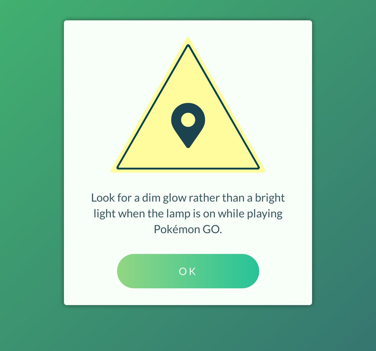 niantic_advice's tweet photo. Look for a dim glow rather than a bright light when the lamp is on while playing Pokémon GO. https://t.co/BswELZl7x1