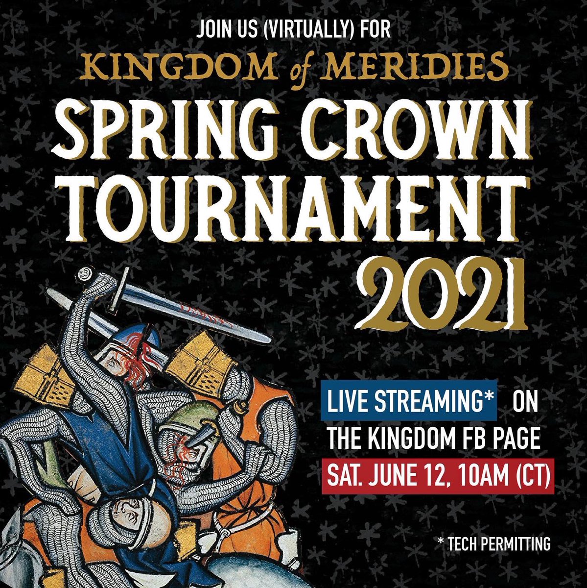 The Kingdom of Meridies Crown Tournament is this weekend. Tune in on FB 10am CT to watch fights for the throne! #sca #virtualsca #kingdomofmeridies #SwordFight