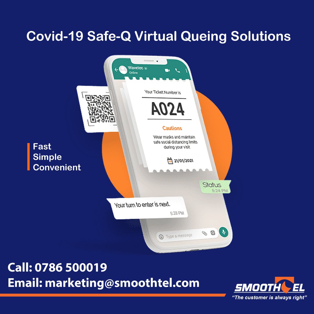 Safe-Q queuing solutions are specially designed to manage queues outside your store and business virtually, thereby ensuring social distancing. Our cloud platform enables the efficient and productive management of queues seamlessly and without contact.

 It doesn’t matter if your customers arrive unplanned or do not have a smartphone. With Safe-Q, everyone will be able to be part of a virtual queue while being able to wait for their turn safely. Once their turn arrives, they will be notified via SMS, WhatsApp or email.

- Integrated with Web Appointments & Ticketing
- QR Enabled Queuing & Appointments
- Lobby Leader/ Doorman App
- Digital Signage for Queue Information
- Customer Calling/ Check-in App
- WhatsApp & SMS Queue Notifications
- Integrated Feedback System
- Dashboards & Reporting

FOR MORE INFORMATION
Call: 0786 500019 | Email: marketing@smoothtel.com | Visit: www.smoothtel.com