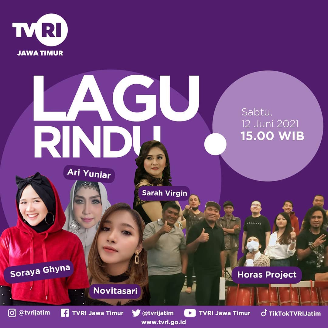 Saksikan Lagu Rindu, hari ini 12 Juni 2021, featuring @horas_projectband juga menghadirkan <a href="/sorayaghyna/">Soraya Ghyna</a> ,Novitasari, Ari Yuniar, dipandu oleh MC @sarajuitasahara .Kamu juga bisa saksikan secara live streaming di kanal YouTube kami.#TVRIJatim #TVRI #MediaPemersatuBangsa #LaguRindu
