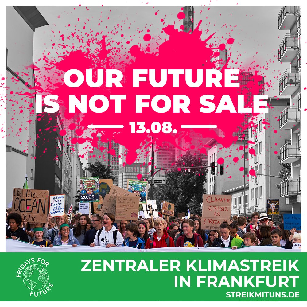 for_singen's tweet image. 📢Wir rufen alle Generationen zum zentralen Klimastreik am ❗13.08.2021 in 📍Frankfurt auf!
Gemeinsam kämpfen wir gegen einen Finanzsektor, der Milliarden in Kohle, Öl und Gas investiert.
Für eine klimagerechte Zukunft! 💚